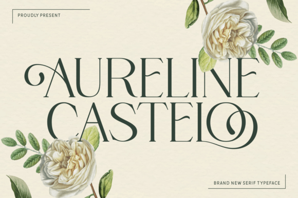 Aureline Castelo: A Romantic Serif Typeface for Branding