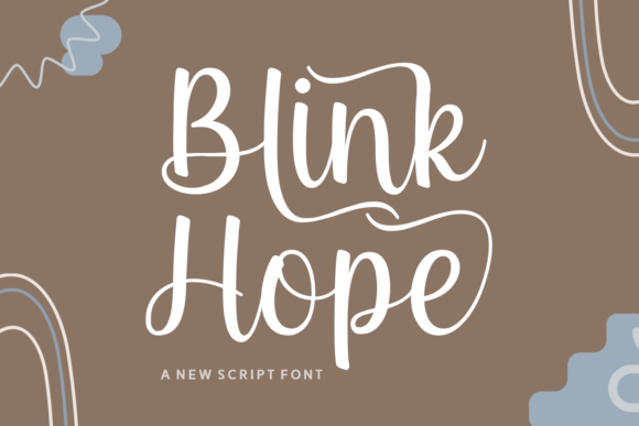 Blink Hope: A Bright Font for Bold Campaigns