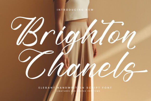 Brighton Chanels: The Script Font That Elevates Campaigns
