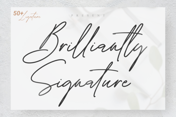 Brilliantly: A Modern Script Typeface for Editorial Design