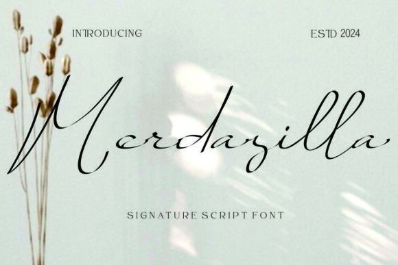 Merdazilla: A Flowing Handwritten Font for Campaign Design