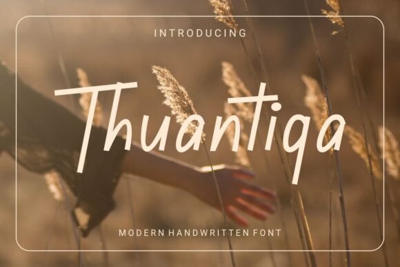 Thuantiqa: A Handwritten Typeface for Modern Web Design